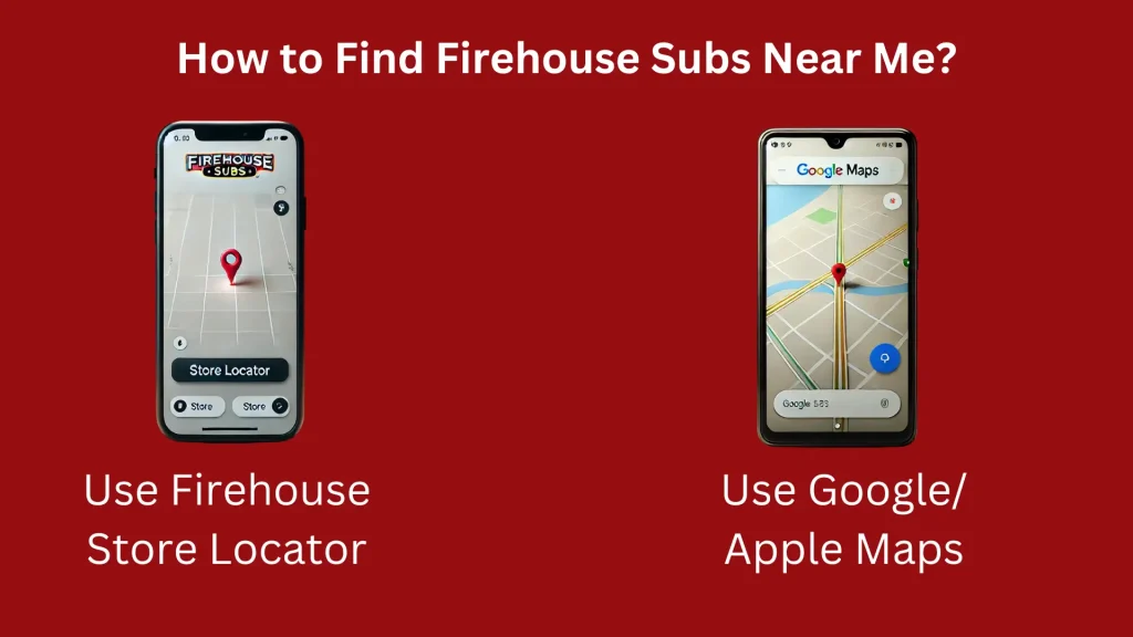 How to Find Firehouse Subs Near Me
