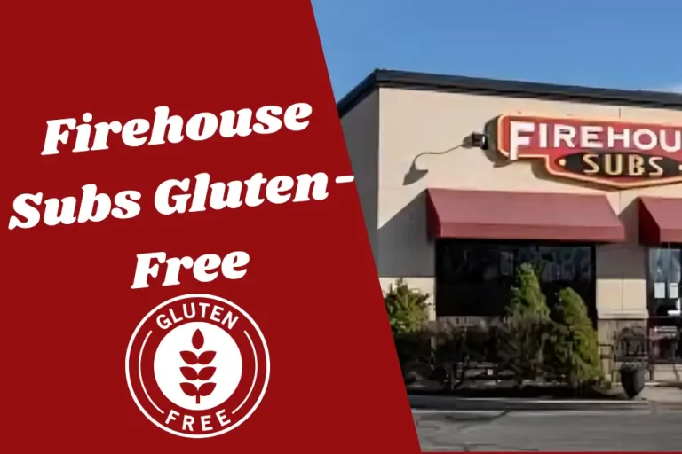 Firehouse Subs Gluten-Free
