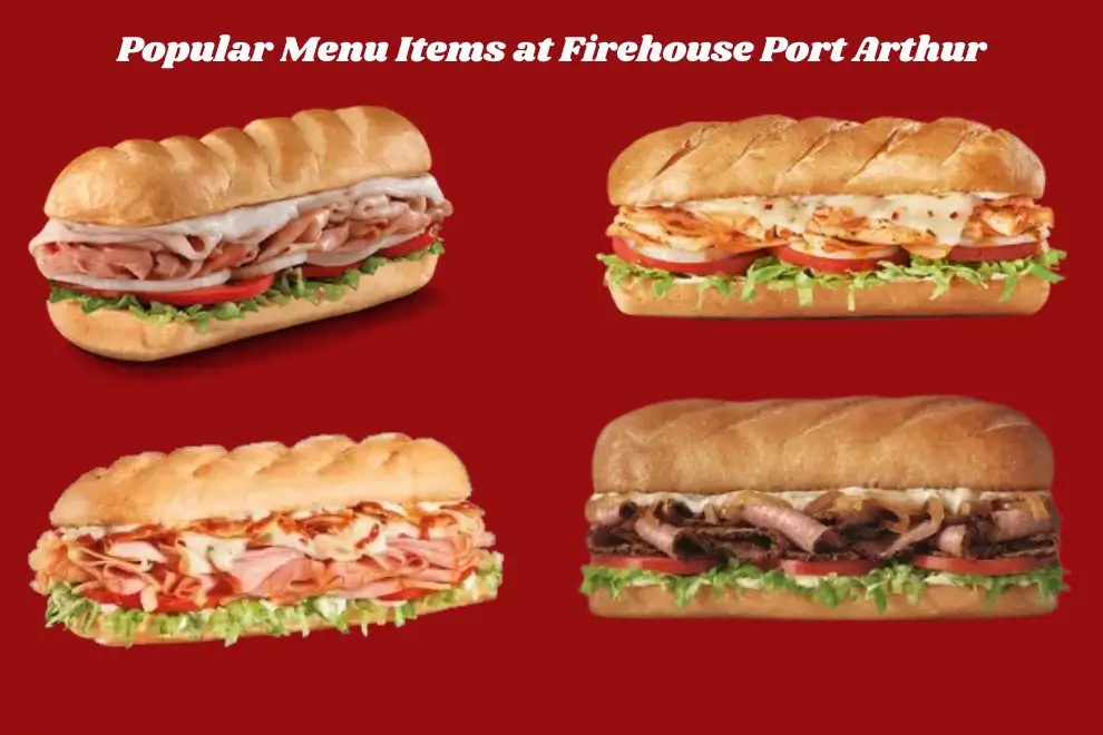 Popular Menu Items at Firehouse Port Arthur